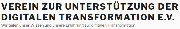 Verein zur Unterstützung der Digitalen Transformation e.V. 